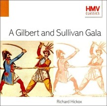Gilbert &amp; Sullivan Gala CD Pre-Owned - £11.96 GBP