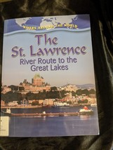 St. Lawrence : River Route to the Great Lakes Paperback Lynn - £6.64 GBP