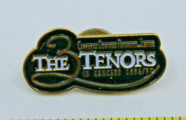The 3 Tenors in Concert 1996 97 Collectible Pin Pavarotti Domingo Carreras - $15.29
