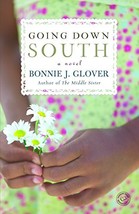 Going Down South - Bonnie J. Glover - Hardcover - Very Good - £11.99 GBP