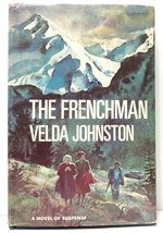 The Frenchman: A Novel of Suspense Johnston, Velda - £2.35 GBP