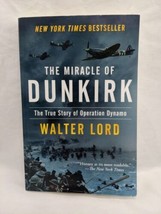 The Miracle Of Dunkirk Walter Lord Book - £6.99 GBP