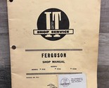 I &amp; T Shop Service Manual No. FE-2 For Ferguson TE20 TO20 TO30 ~ Vintage! - £13.69 GBP