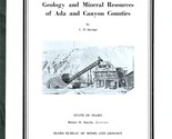 Geology and Mineral Resources of Ada and Canyon Counties, Idaho - £19.80 GBP