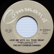 Ray Charles- Love Me With All Your Heart / Sweet Little Mountain Bird [7&quot; 45 ] - £4.54 GBP
