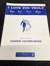I Love You Truly Sheet Music by Carrie Jacobs-Bond 1959 Carl Fischer Music - £6.58 GBP