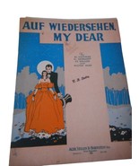 Vintage Sheet Music c 1932 Auf Wiedersehen my dear Piano voice - $5.20
