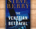 The Venetian Betrayal - Steve Berry - Hardcover DJ 1st Edition 2007 - $7.79