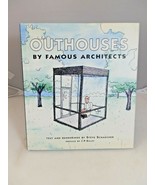 Outhouses by Famous Architects by Steve Schaecher (2000, Hardcover) - £3.90 GBP