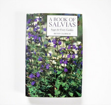 A Book of Salvias : Sages for Every Garden by Betsy Clebsch (1997, Hardcover) - £7.71 GBP