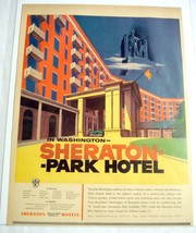 1954 Color Ad Sheraton Park Hotel In Washington, D.C. With Lincoln Statue - £7.98 GBP