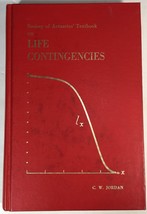 Life Contingencies by Chester Wallace Jordan, Jr., Hardcover 1982 - £77.36 GBP