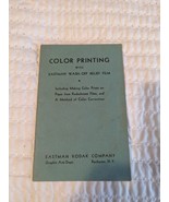 Vintage Eastman Kodak Booklet On Color Printing With Wash Off Relief Fil... - $5.93