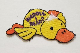 Vintage Waddle I read 3-1/4&quot; x 1-1/4&quot; Embroidered Patch - £1.54 GBP