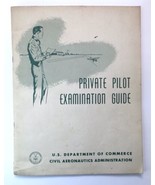 PRIVATE PILOT EXAMINATION GUIDE CIVIL AERONAUTICS ADMINISTRATION, 1959 A... - $13.00