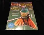 Birds &amp; Blooms Magazines June/July 2017 Annual Hummingbird Issue - $9.00