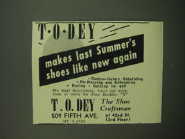 1949 T.O. Dey Shoe craftsman Ad - Makes last Summer's shoes like new again - $18.49