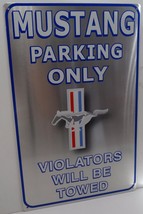 Mustang Truck Parking Only Violators Will Be Towed Car Metal Sign - £11.77 GBP