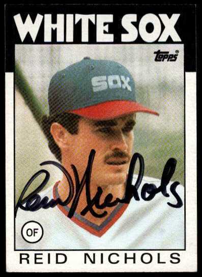 Reid Nichols Signed Autographed 1986 Topps Baseball Card - Chicago White... - $15.00