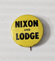 Vtg Original Nixon And Lodge 1960 campaign pin button political Yellow - £7.40 GBP