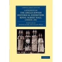 Catalogue of the Anglo-Jewish Historical Exhibition, Royal Albert Hall, London,  - $36.00