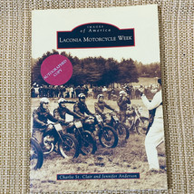 Images of America Laconia NH Motorcycle Signed By Charles Sinclair - £13.29 GBP