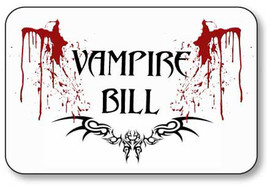 Vampire Bill True Blood Name Badge Prop Cosplay Halloween Costume Pin Back - £11.39 GBP