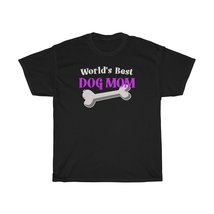 Worlds Best Dog Mom Shirt - £17.64 GBP+