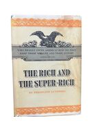 The Rich And The Super-Rich By Ferdinand Lundberg Hardcover 1968 Edition... - $311.68 MXN