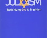 Radical Judaism: Rethinking God and Tradition (The Franz Rosenzweig Lect... - $8.14