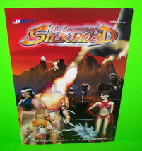 The Legend Of Silk Road 1999 Original Video Arcade Game Machine Flyer Retro - $30.15