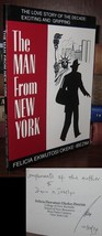 Okeke-Ibezim, Felicia THE MAN FROM NEW YORK Signed 1st 2nd Edition 1st Printing - £52.19 GBP