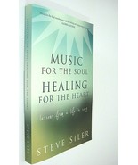 Music for the Soul Healing for the Heart by Steve Siler 2016 Signed - $6.57