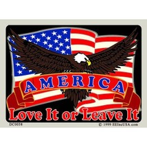 America Love It Or Leave It Sticker 2-3/4&quot;X4&quot; - £6.76 GBP