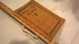 Psalter Hymns (1906? Presbyterian Songbook) - $23.33