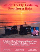 Fly Fishing Southern Baja: A Quick, Clear Understanding of How &amp; Where to Fly Fi - £28.96 GBP