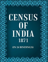 Census of India 1871: Supplement To Mysore General Census 1871 Volume Book 17 V. - £60.45 GBP