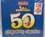 Fisher Price Little People 50 Sing-Along Classics (CD, 2010, 2-Disc) NEW... - $15.99