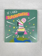 If I Had Superpowers kids Board Book - £5.91 GBP