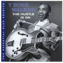 T Bone Walker* – The Hustle Is On CD - £8.00 GBP