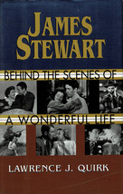 James Stewart...A Wonderful Life  By Lawrence J. Quirk ~ HC/DJ 1997 1st Ed. - $9.99