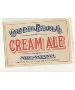 Continental Brewing Co/ Cream Ale Beer label  inv 21 - $8.00