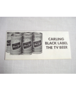 1973 Ad Carling Black Label The TV Beer - £6.04 GBP