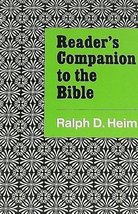 Reader&#39;s companion to the Bible Heim, Ralph Daniel - $2.63