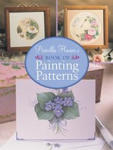 Priscilla Hauser&#39;s Book of Painting Patterns Hauser, Priscilla and Prolific Impr - £7.95 GBP