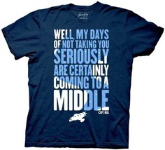 Firefly/Serenity My Days Are Coming To A Middle Adult T-Shirt, NEW UNWORN - £16.02 GBP