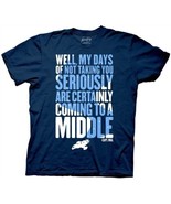 Firefly/Serenity My Days Are Coming To A Middle Adult T-Shirt, NEW UNWORN - £15.62 GBP