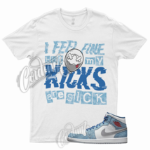 SICK T Shirt for J1 1 Mid Dusty Blue Suede Hyper Royal University Low High 9 - £20.49 GBP+