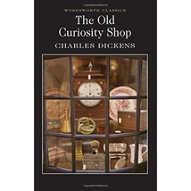 The Old Curiosity Shop (Wordsworth Classics) Charles Dickens - $5.00