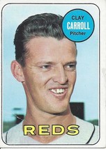 1969 Topps Clay Carroll 26 Reds VG - £0.78 GBP